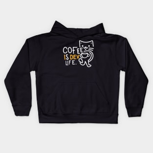 Kawaii cat drink coffee funny developer "COFFEE IS DEV LIFE" Kids Hoodie